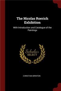 The Nicolas Roerich Exhibition