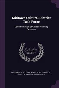 Midtown Cultural District Task Force