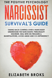 Narcissist Survival's Guide