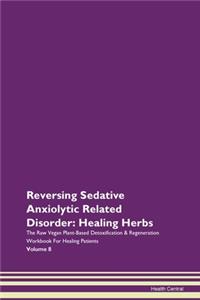 Reversing Sedative Anxiolytic Related Di