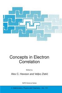 Concepts in Electron Correlation