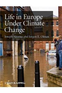 Life in Europe Under Climate Change