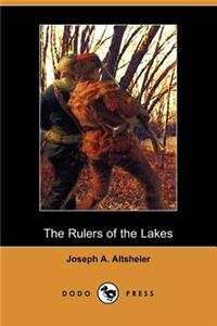 The Rulers of the Lakes