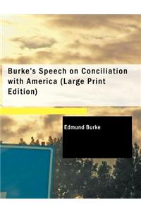 Burke's Speech on Conciliation with America