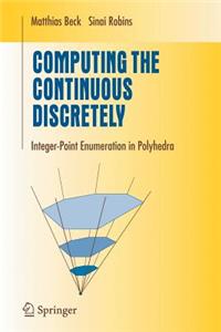 Computing the Continuous Discretely