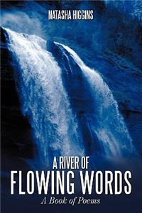River of Flowing Words