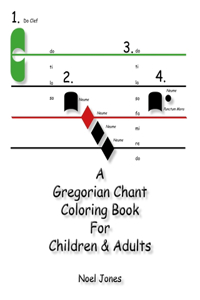 Gregorian Chant Coloring Book For Children & Adults