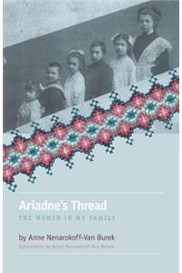 Ariadne's Thread: The Women in My Family