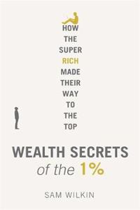 Wealth Secrets of the 1%