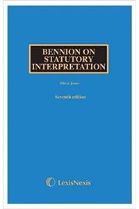 Bennion on Statutory Interpretation