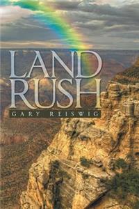 Land Rush: Stories from the Great Plains