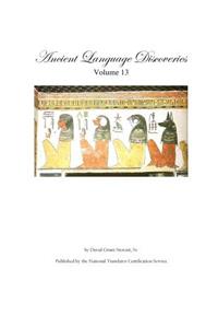Ancient Language Discoveries, volume 13