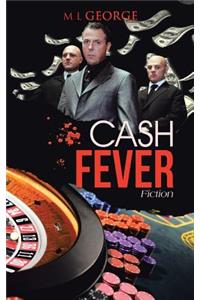 Cash Fever