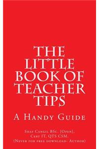 Little Book of Teacher Tips