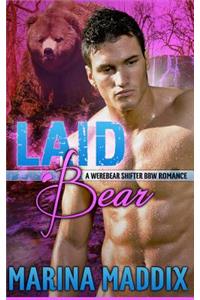 Laid Bear (A Werebear Shifter BBW Romance)
