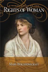 Vindication of the Rights Of Woman