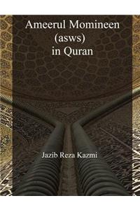 Ameerul Momineen (Asws) in Quran