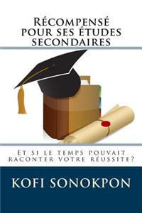 Récompensé pour ses études secondaires