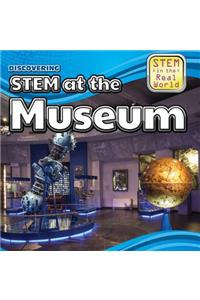 Discovering Stem at the Museum