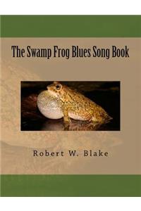 Swamp Frog Blues Song Book