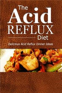 Acid Reflux Diet - Acid Reflux Dinners