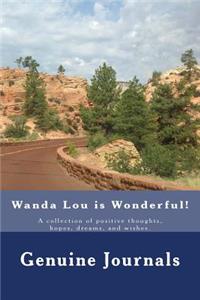 Wanda Lou is Wonderful