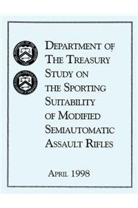 Study on the Sporting Suitability of Modified Semiautomatic Assault Rifles