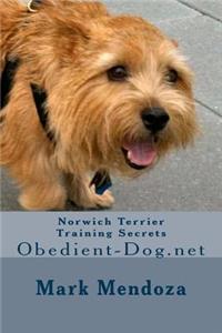 Norwich Terrier Training Secrets