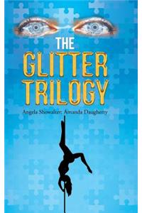 Glitter Trilogy