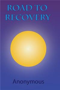 Road to Recovery