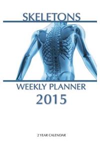 Skeletons Weekly Planner 2015