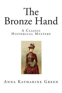 The Bronze Hand