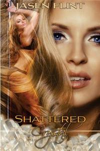 Shattered Crystal