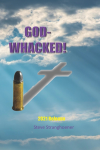 God-Whacked!