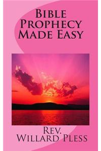 Bible Prophecy Made Easy