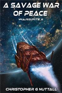 A Savage War Of Peace