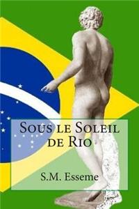Sous le Soleil de Rio