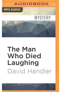 The Man Who Died Laughing