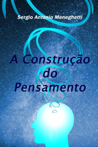 A Construção do Pensamento