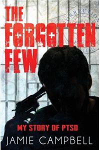 The Forgotten Few