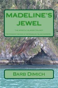 Madeline's Jewel