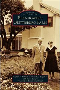 Eisenhower S Gettysburg Farm