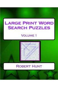 Large Print Word Search Puzzles: Volume 1