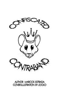 Confiscated Contraband