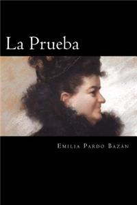 La Prueba (Spanish Edition)