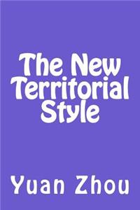 New Territorial Style