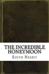 The Incredible Honeymoon