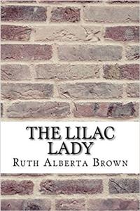 The Lilac Lady