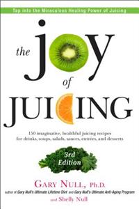 The Joy of Juicing, 3rd Edition