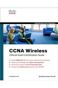 CCNA Wireless Official Exam Certification Guide (CCNA IUWNE 640-721)